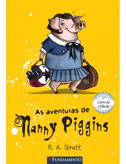 Nanny Piggins  - As aventuras de Nanny Piggins